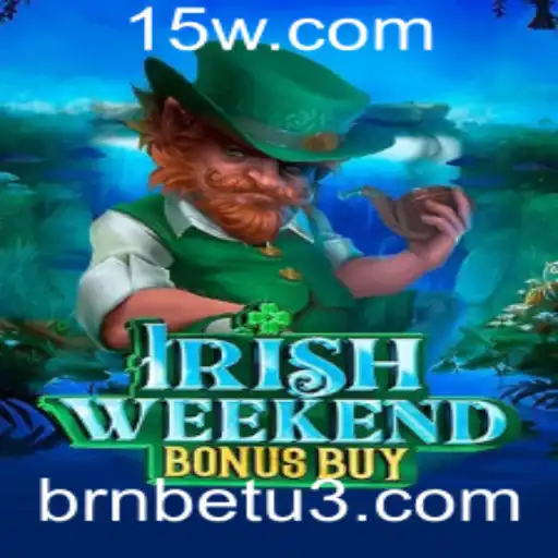 Explorando a Emoção de IrishWeekendBonusBuy: Um Guia Completo
